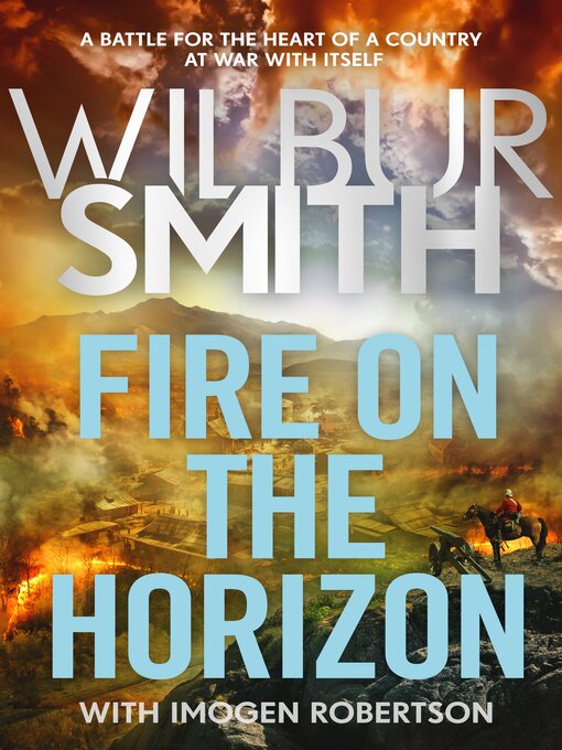 Title details for Fire on the Horizon by Wilbur Smith - Wait list